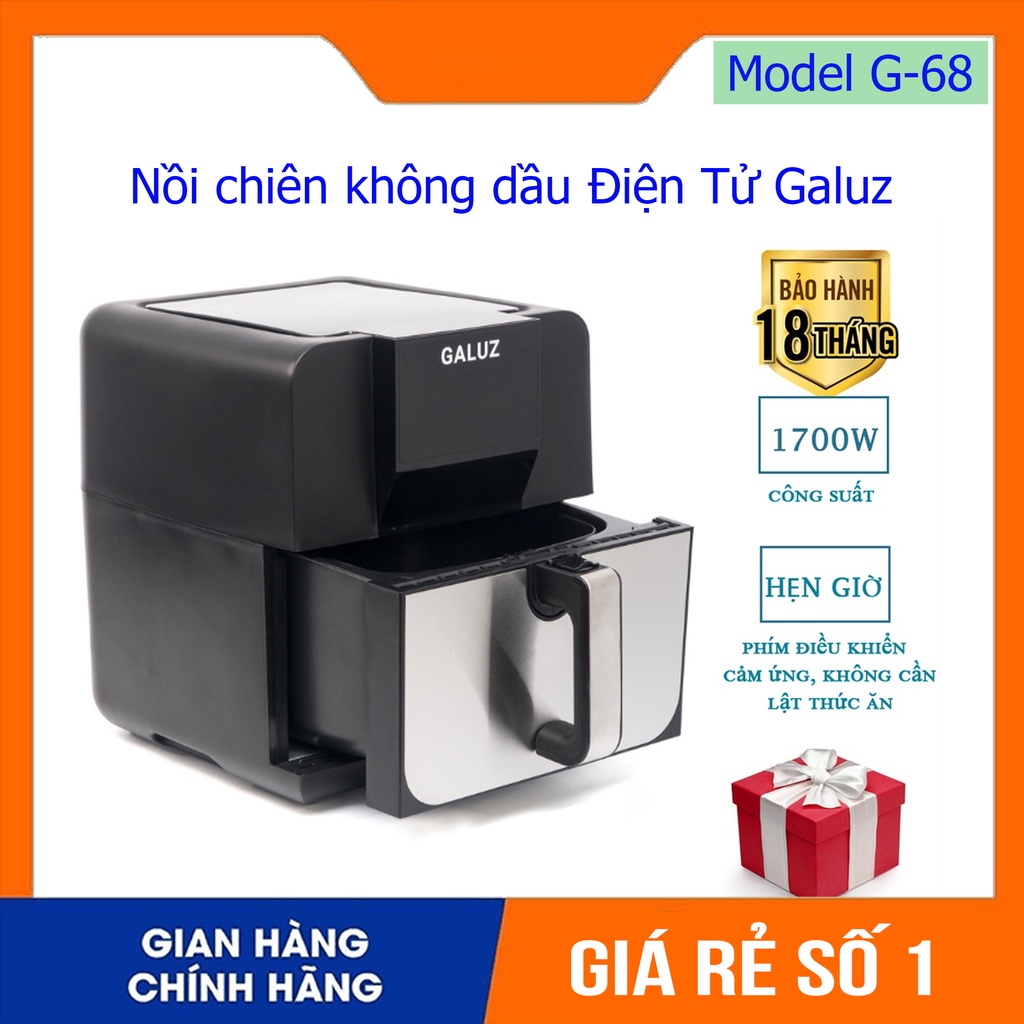 Nồi chiên không dầu Điện Tử Galuz Model G-68, 5.5L Tặng kèm 8 phụ kiện, bảo hành 18 tháng miễn phí đổi giỏ chiên 3 lần