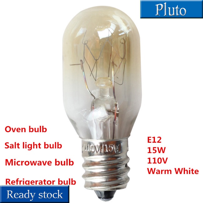 (MỚI) Đèn đá muối E12 110V 15W cho lò vi sóng