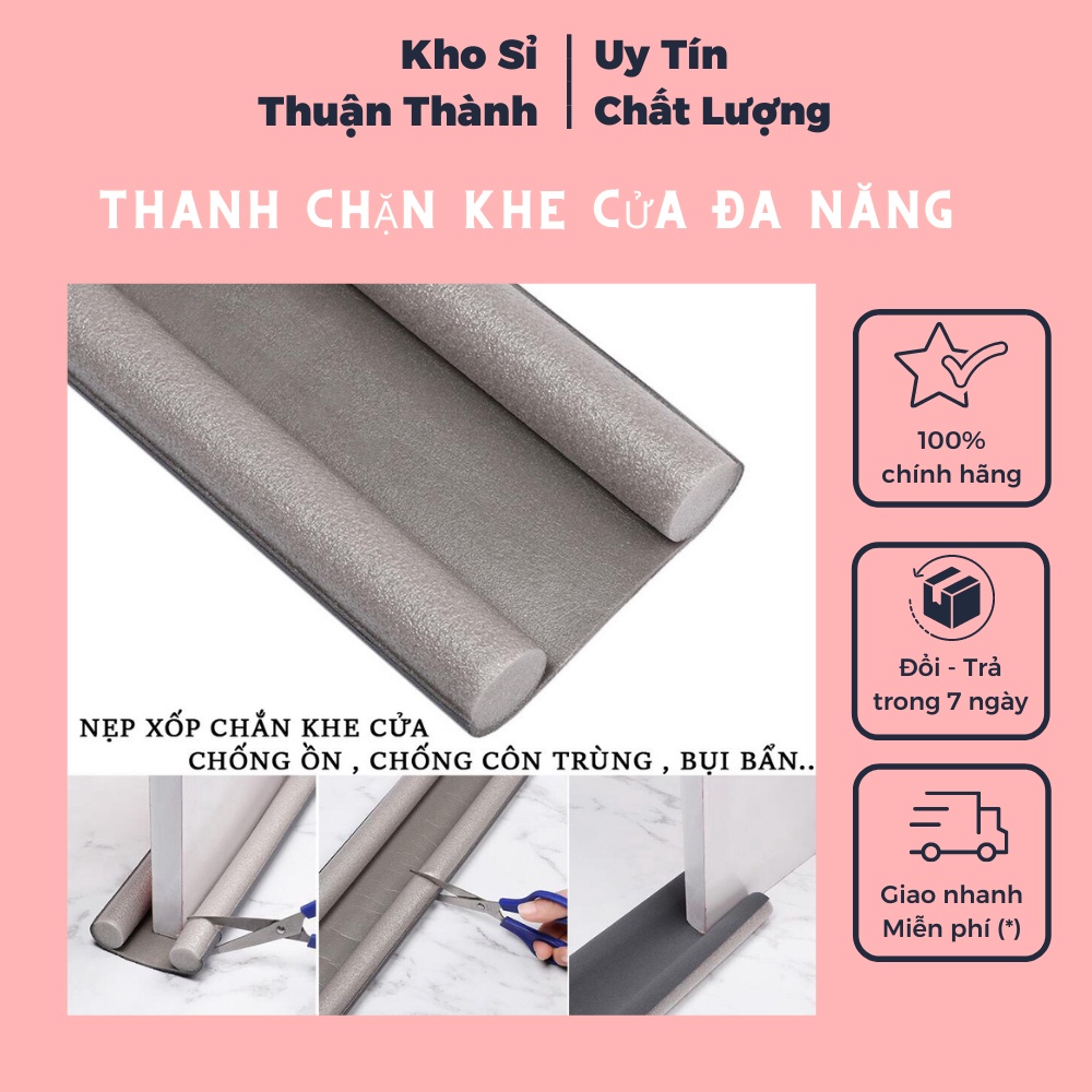 Thanh chặn khe cửa đa năng,chống côn trùng,cách âm,ngăn gió lùa, bụi bẩn, tránh kẹt chân (khosithuanthanh)