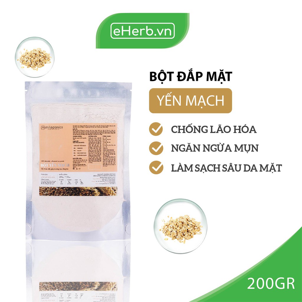 Bột Yến Mạch Nguyên Chất Đắp Mặt Nạ Chống Lão Hóa, Ngừa Mụn MILAGANICS 200g (Túi Zip)