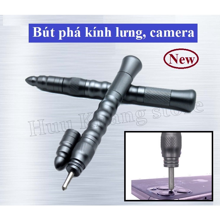 Bút phá kính lưng, camera new