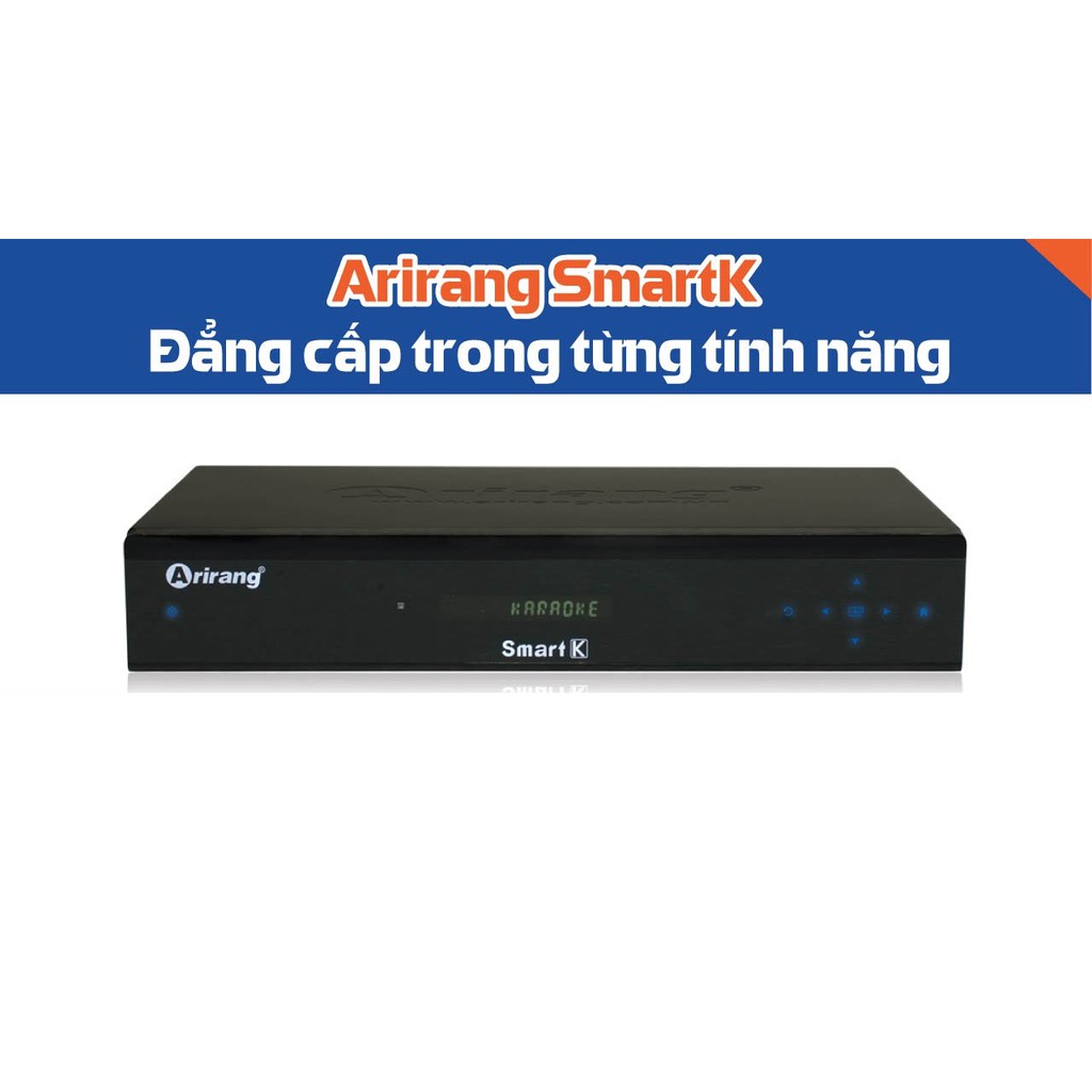 Đầu Karaoke Vi Tính Arirang Smart K , Kèm ổ cứng 3T đã chép nhạc