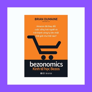 Sách - Kinh Tế Học Bezos