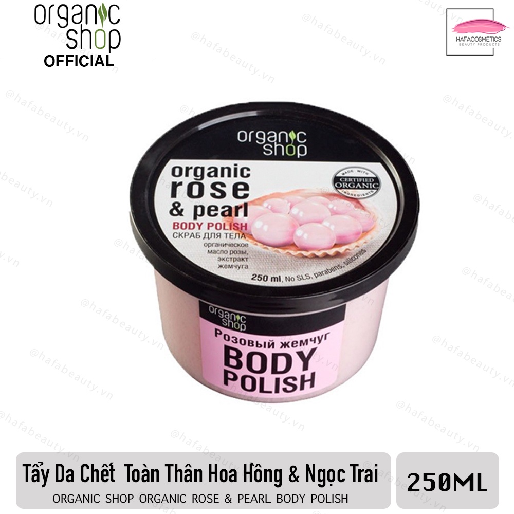 Tẩy Tế Bào Chết Toàn Thân Organic Shop Organic Body Scrub 250gTẩy tế bào chết cơ thể