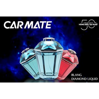 Nước hoa ô tô CARMATE BLANG DIAMOND LIQUID