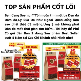 BỘT CỐT DỪA PHỐ CỔ DÙNG TRONG PHA CHẾ COFFE CACAO… 250g