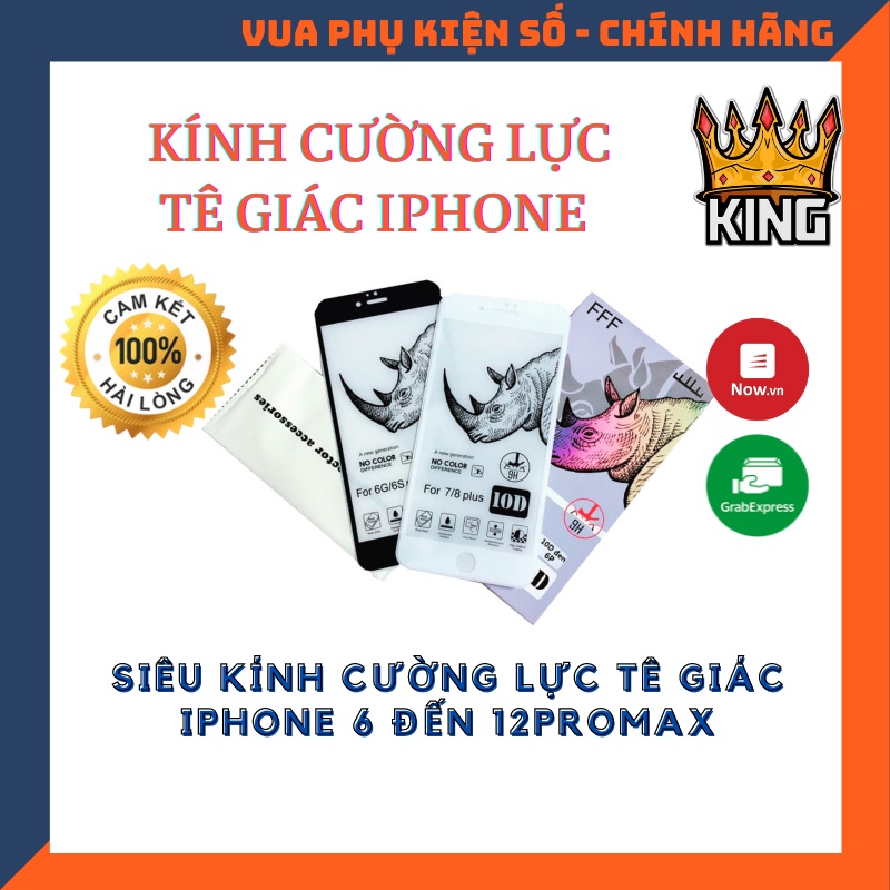 ⚡️ Kính cường lực Tê Giác 10D Full màn ⚡️ Loại Xịn cho 6 6S 7 8 Plus X XS XS MAX 11 PRO MAX 12 MINI PRO PROMAX