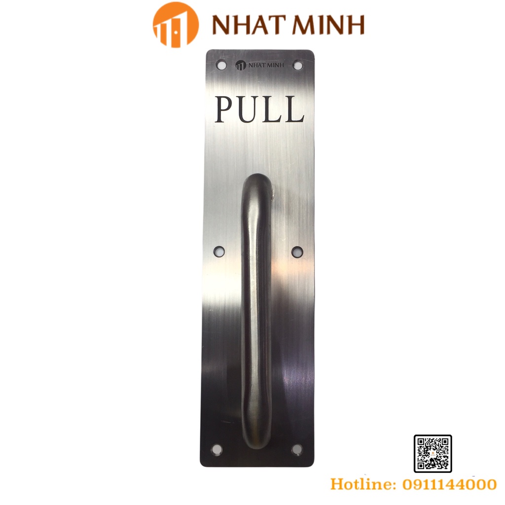 Tay nắm PULL PUSH Nhật Minh chất liệu Inox 304