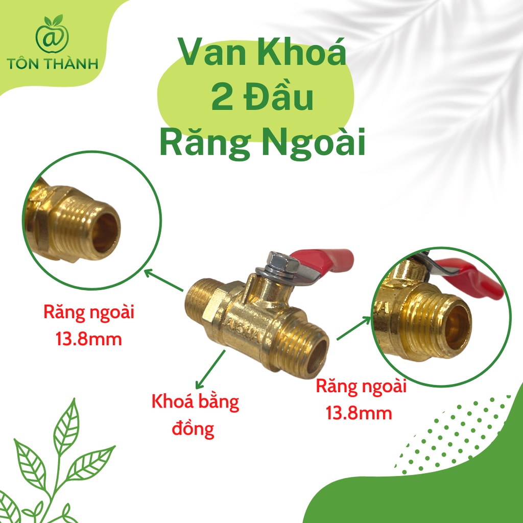 VAN KHÓA NƯỚC KHÓA HƠI VAN BI ĐỒNG 1 ĐẦU 2 ĐẦU RĂNG ĐÀI LOAN