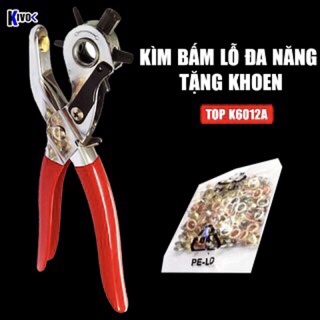 Kìm bấm lỗ tặng kèm khoen k6012a