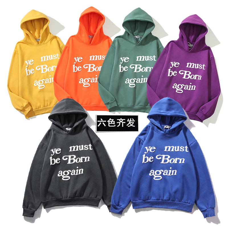 Áo hoodie in chữ "ye must be born again cho nam nữ