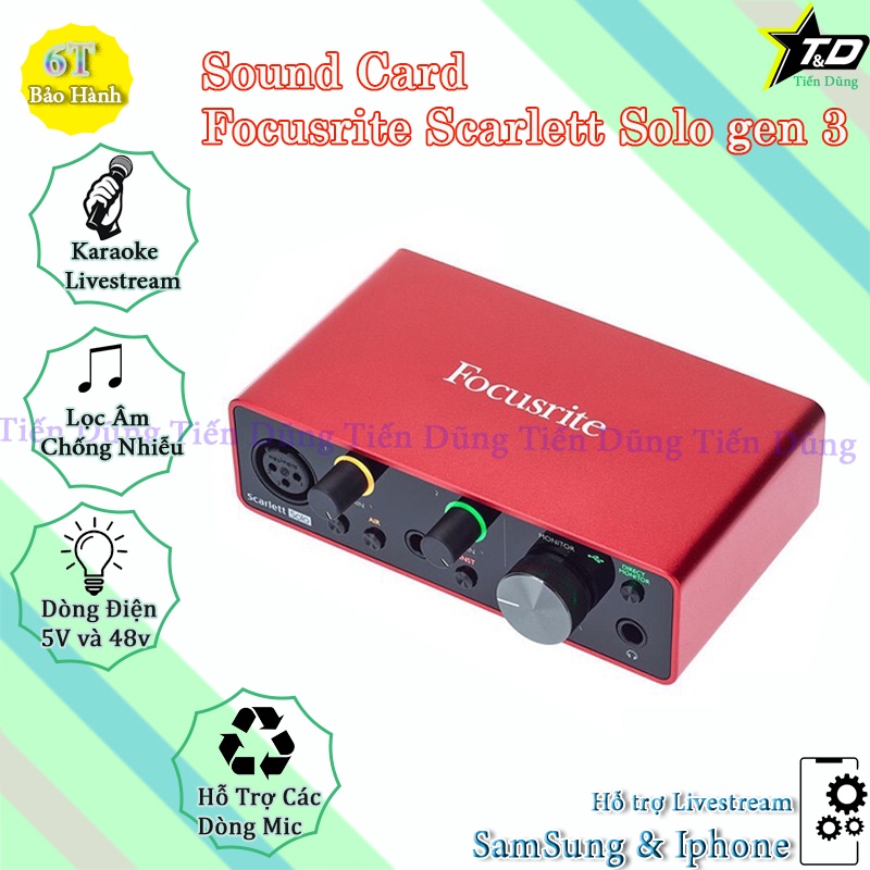 Sound Card Focusrite Scarlett Solo Gen 3 Hỗ Trợ Mic 48V và 5v Dòng Cao Cấp Solo USB Audio Interface Gen 3 Chính Hãng