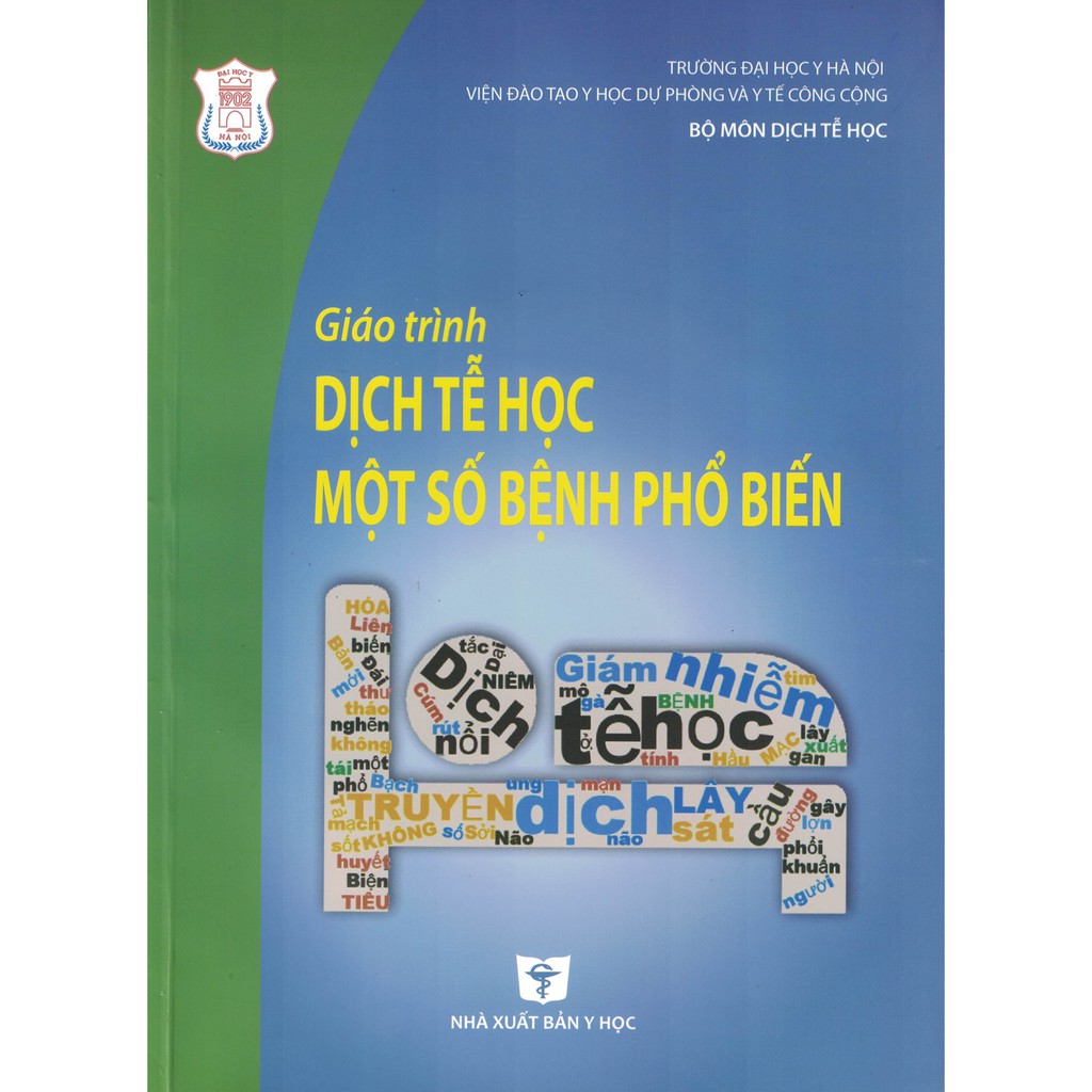 Sách - Giáo Trình Dịch Tễ Học Một Số Bệnh Phổ Biến