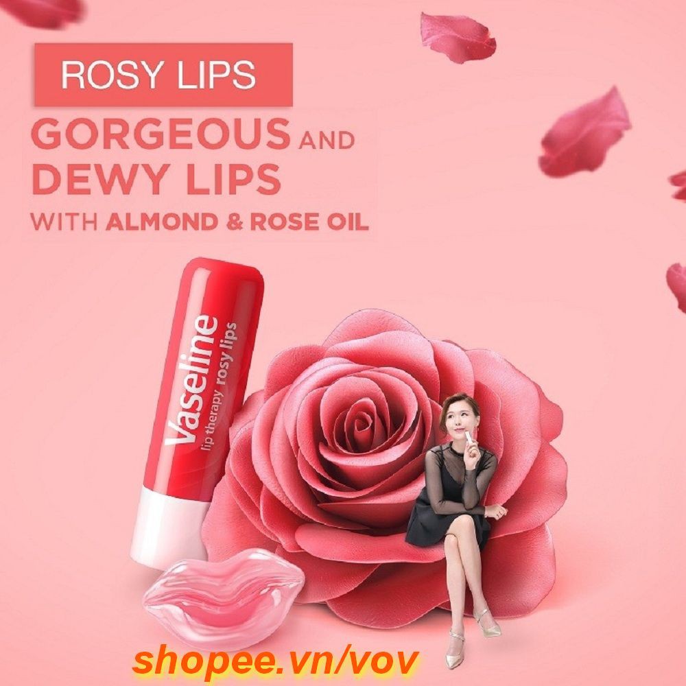 Son dưỡng môi 4.8G Vaseline Rosy Lips Không Màu chính hãng