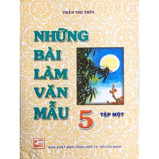 Sách - Những bài làm văn mẫu 5 tập 1