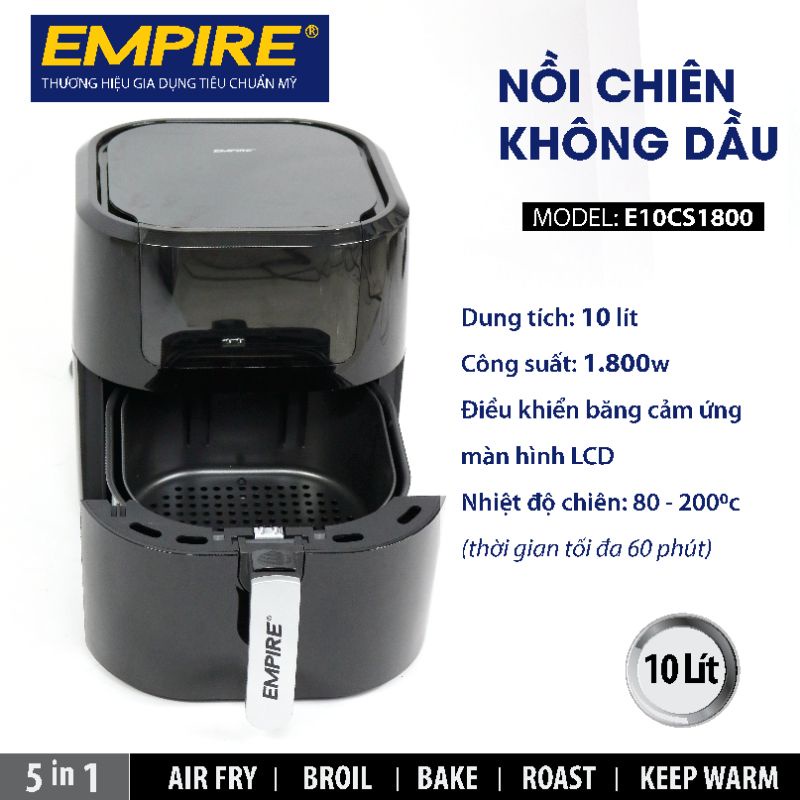 Nồi chiên không dầu Empire E10cs1800 10 lít set sẵn 8 chế độ nấu với màn hình cảm ứng