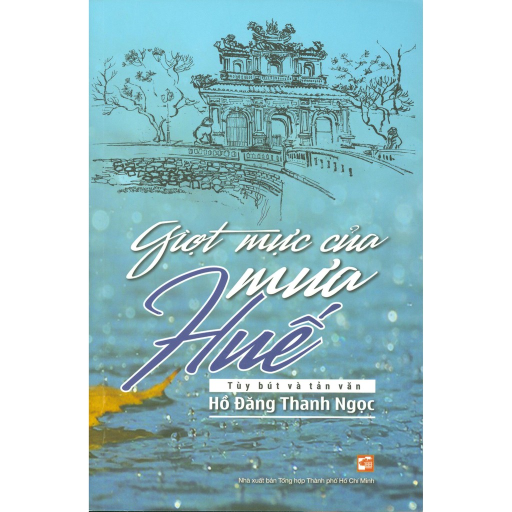 Giọt Mực Của Mưa Huế