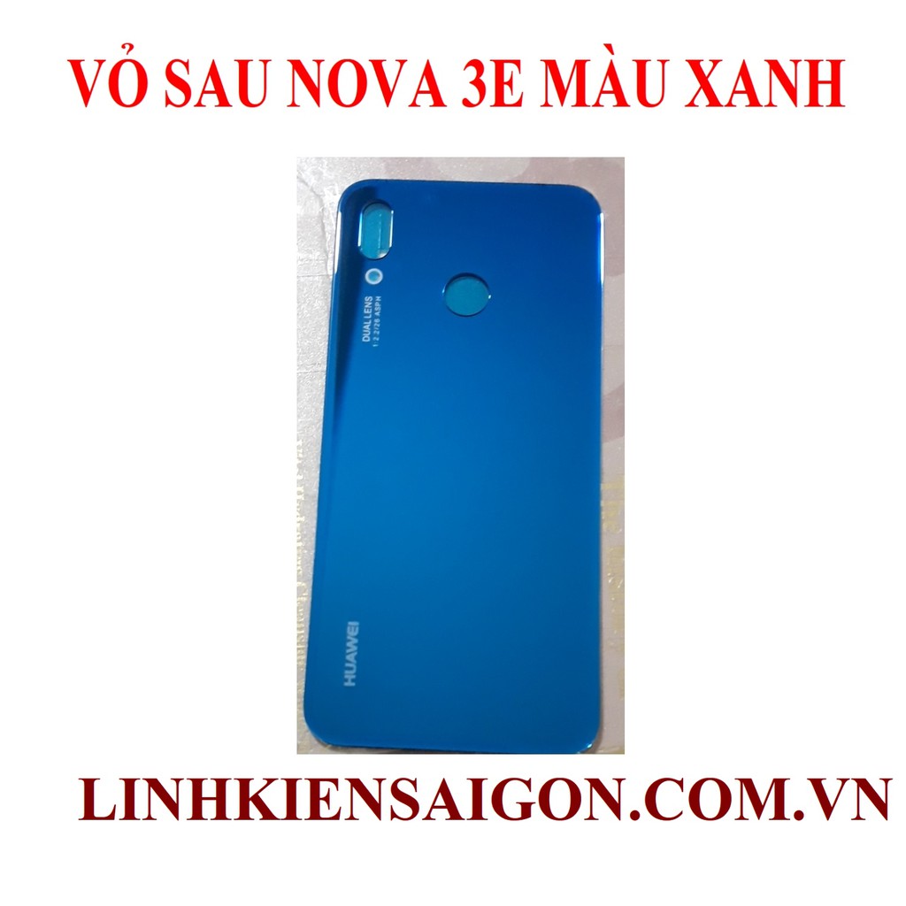 VỎ SAU NOVA 3E MÀU XANH