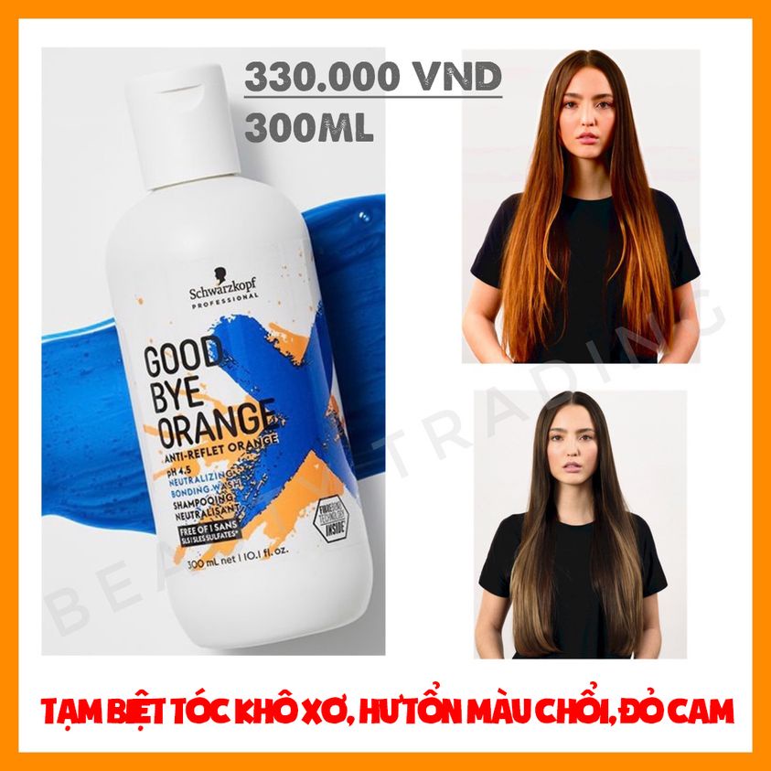 Dầu gội tím khử cam Schwarzkopf Goodbye orange 300ml - 1000ml