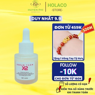 Serum thâm X2 Huyền Phi 20ml giảm thâm hiệu quả, giúp da trắng sáng tự nhiên