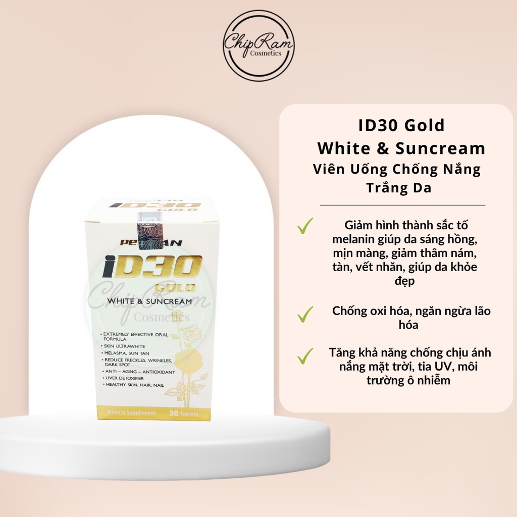 VIÊN UỐNG TRẮNG DA CHỐNG NẮNG ID30 GOLD WHITE & SUNCREAM HỘP 30 VIÊN