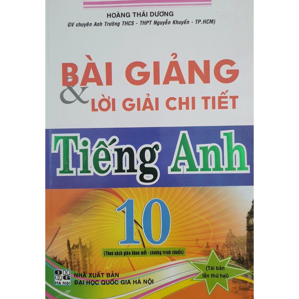 Sách - Bài Giảng Và Lời Giải Chi Tiết Tiếng Anh 10