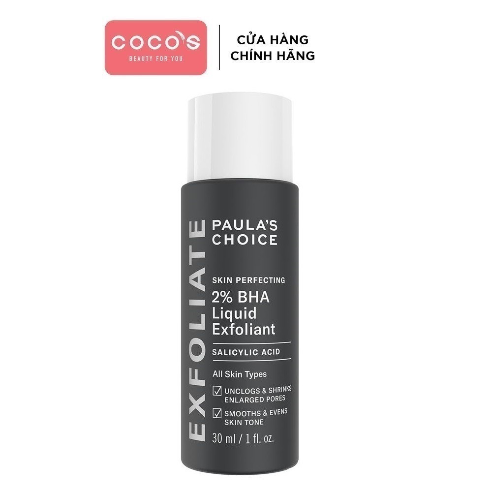 Dung dịch loại bỏ tế bào chết Paula's Choice Skin Perfecting 2% BHA Liquid Exfoliant 30ml