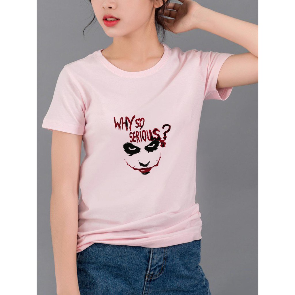 ÁO THUN NAM NỮ AT1849 WHY SO SERIOUS JOKER COMIC THỜI TRANG AOMI unisex PHONG CÁCH CÁ TÍNH ĐẸP
