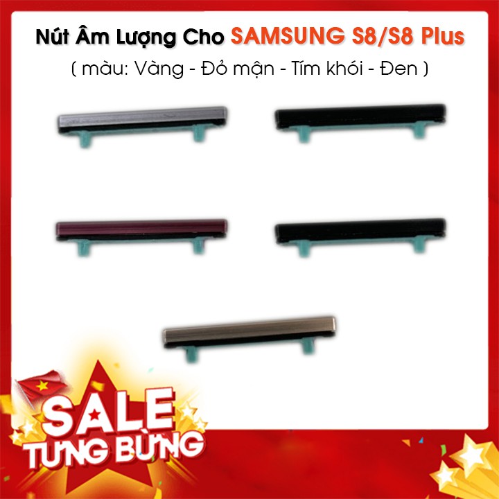 Phím Âm Lượng - Nút âm lượng thay thế cho SAMSUNG S8/ S8 plus/ S9/ S9 Plus/ S10/ S10 5G/ S10 Plus