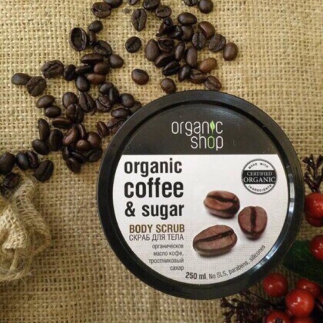 Muối Tẩy Tế Bào Chết Toàn Thân Organic Shop dạng muối hạt Organic Coffee &amp; Sugar Body Scrub 250ml HandMade