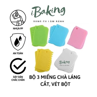 Bộ 3 miếng cắt, vét bột/ Bộ 3 miếng nhựa chà láng dùng tạo hình bánh