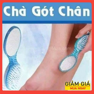 Chà gót chân chỗ da khô nứt