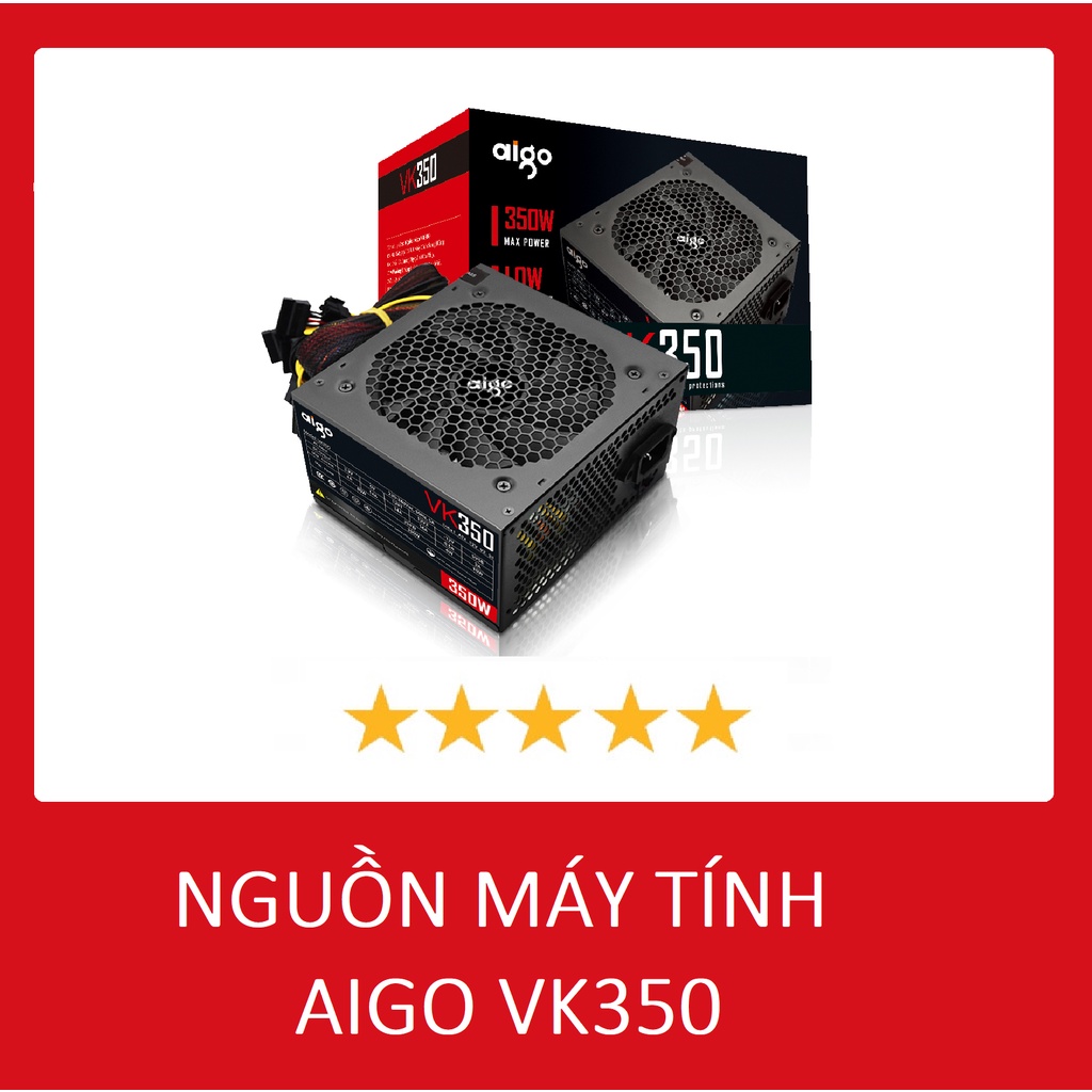 Nguồn máy tính AIGO VK550 - 500W (Màu Đen) CHÍNH HÃNG -BẢO HÀNH 36 THÁNG