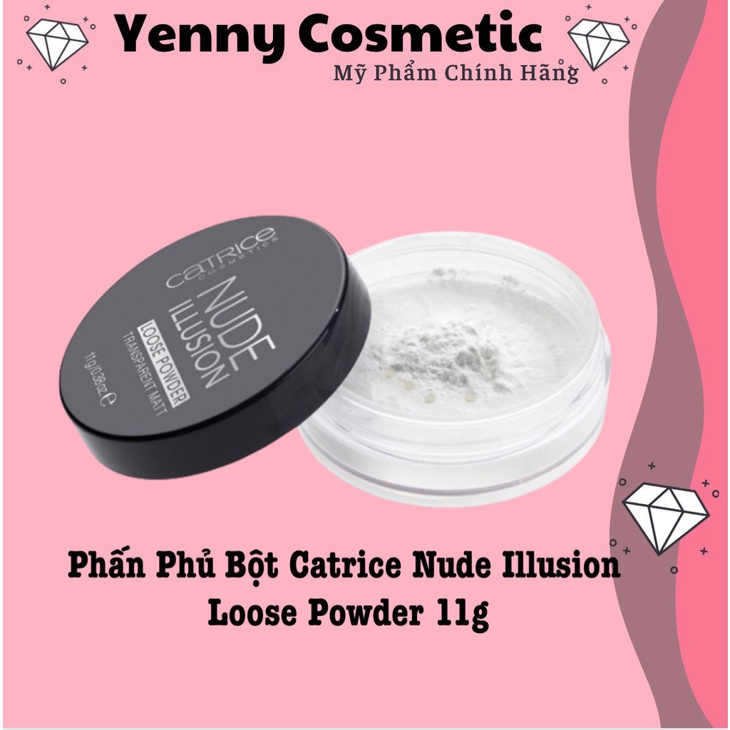 Phấn Phủ Bột Catrice Nude Illusion Loose Powder 11g