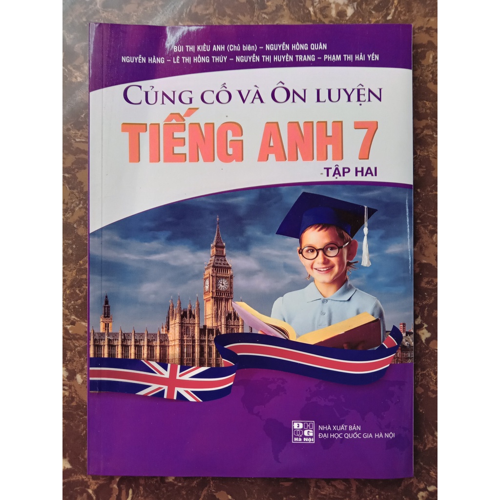 Sách - Củng cố và Ôn luyện Tiếng Anh 7 (Tập 2)