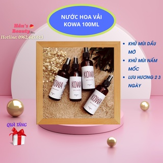 👍FREESHIP👍 (Hàng siêu hot) NƯỚC HOA VẢI KOWA 100ml👍