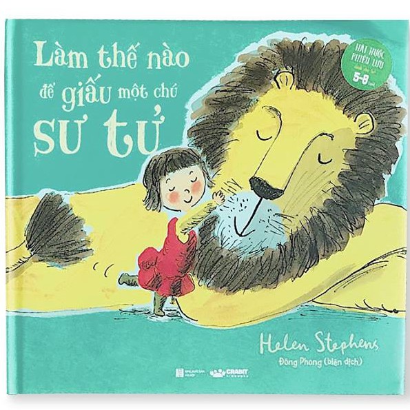 Sách - Làm thế nào để giấu một chú sư tử - Crabit Kidbooks