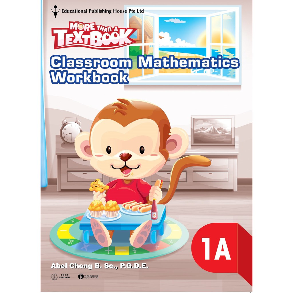 [HÀ NỘI] - Sách - Classroom Mathematics Workbook 1A