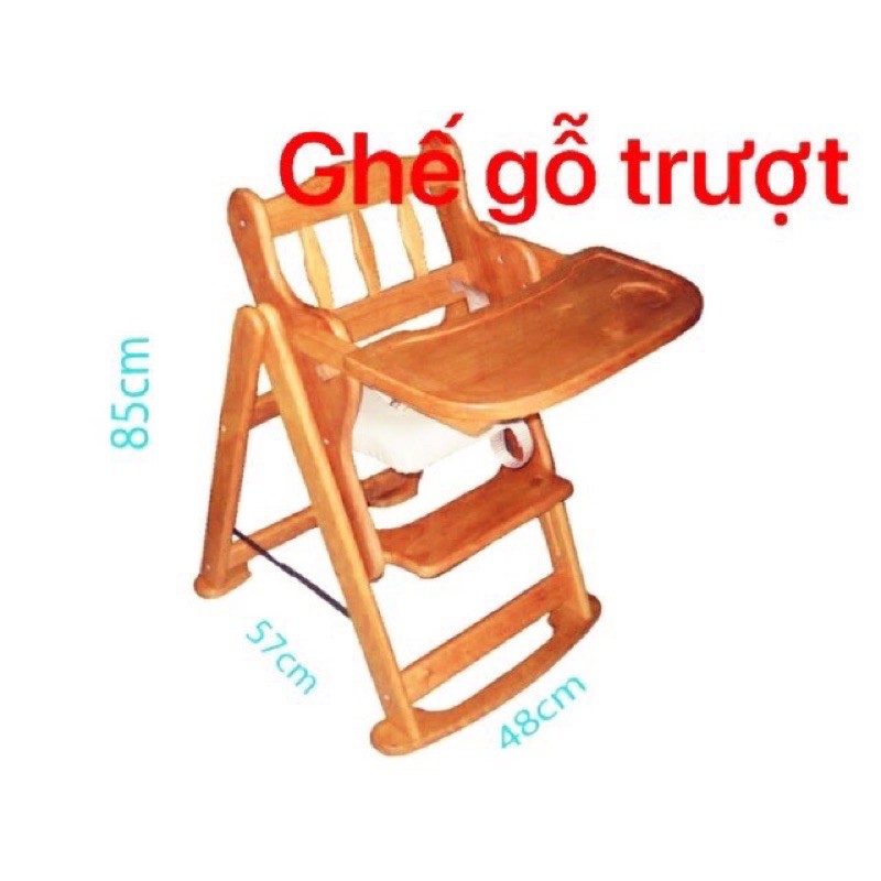 ghế gỗ tập ăn cho bé ( có tăng chỉnh chiều cao )