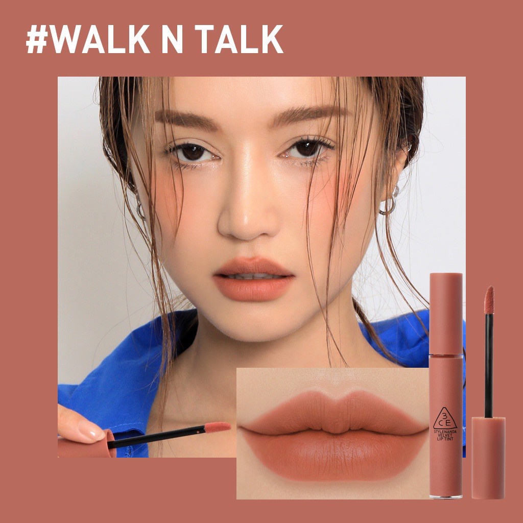 Son kem 3CE velvet lip tint #Walk N Talk #Nâu Đào Đậm