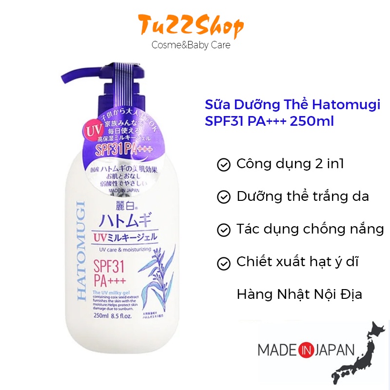 Sữa dưỡng thể Hatomugi SPF31 PA+++ 250ml dưỡng thể chống nắng trắng da - Tu22 Shop | BigBuy360 - bigbuy360.vn