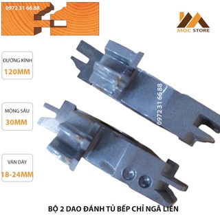 Mũi soi gỗ đánh tủ bếp- bộ 2 mũi phay liền đánh tủ bếp chỉ ngã phi 120mm - trục 25.4mm -30mm