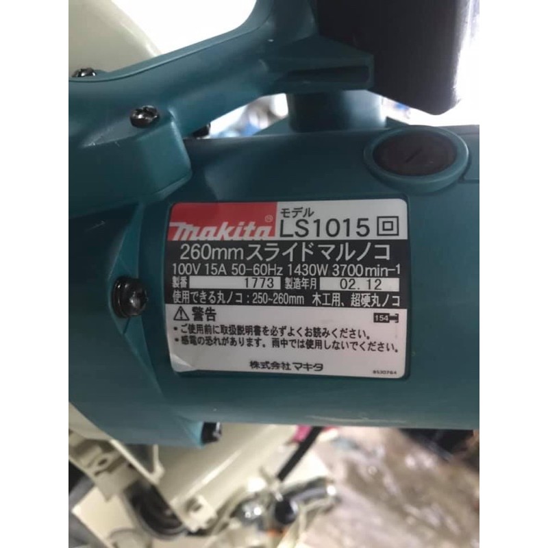 Máy cưa trượt makita LS 1015 nhật bãi tuyển chọn 95%