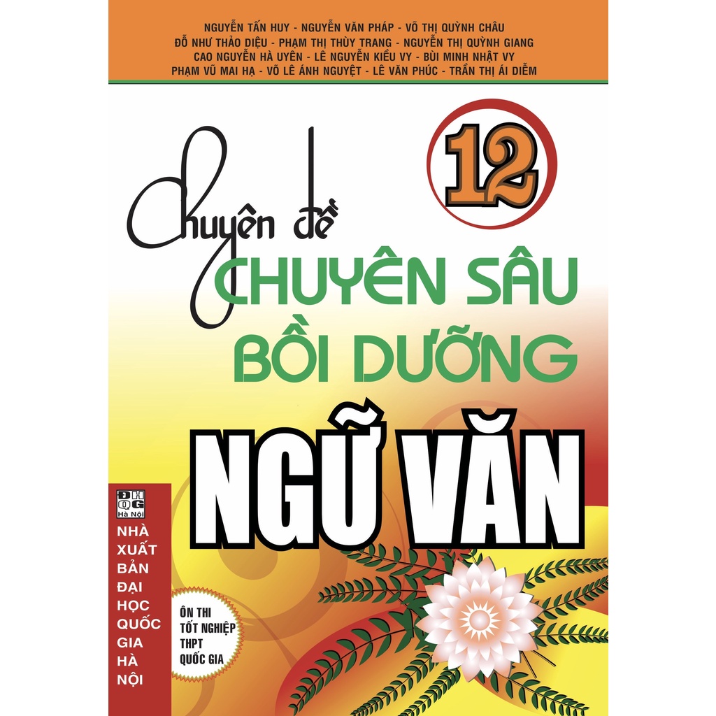 Sách Chuyên Đề Chuyên Sâu Bồi Dưỡng Ngữ Văn Lớp 12