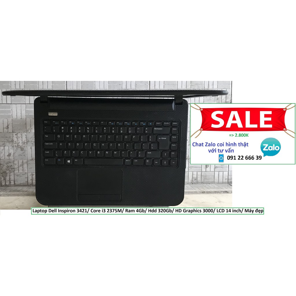 Laptop Dell Inspiron 3421/ Core i3 2375M/ Ram 4Gb/ Hdd 320Gb/ HD Graphics 3000/ LCD 14 inch/ Máy đẹp