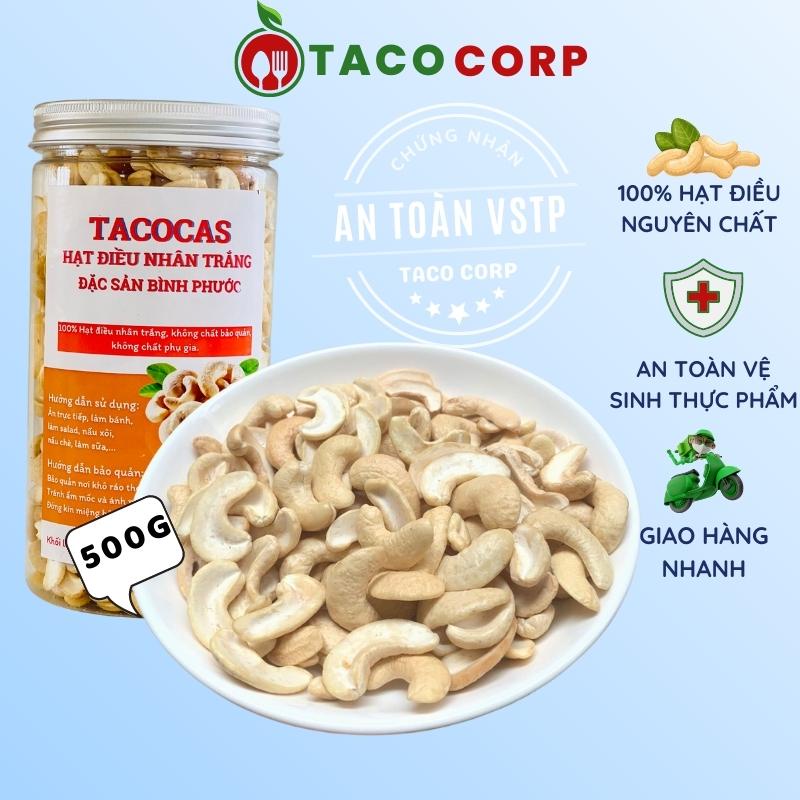 Điều tươi nhân trắng hạt bể đôi 1kg, Hạt điều bể đôi TACO làm sữa làm bánh béo ngậy chất lượng cao