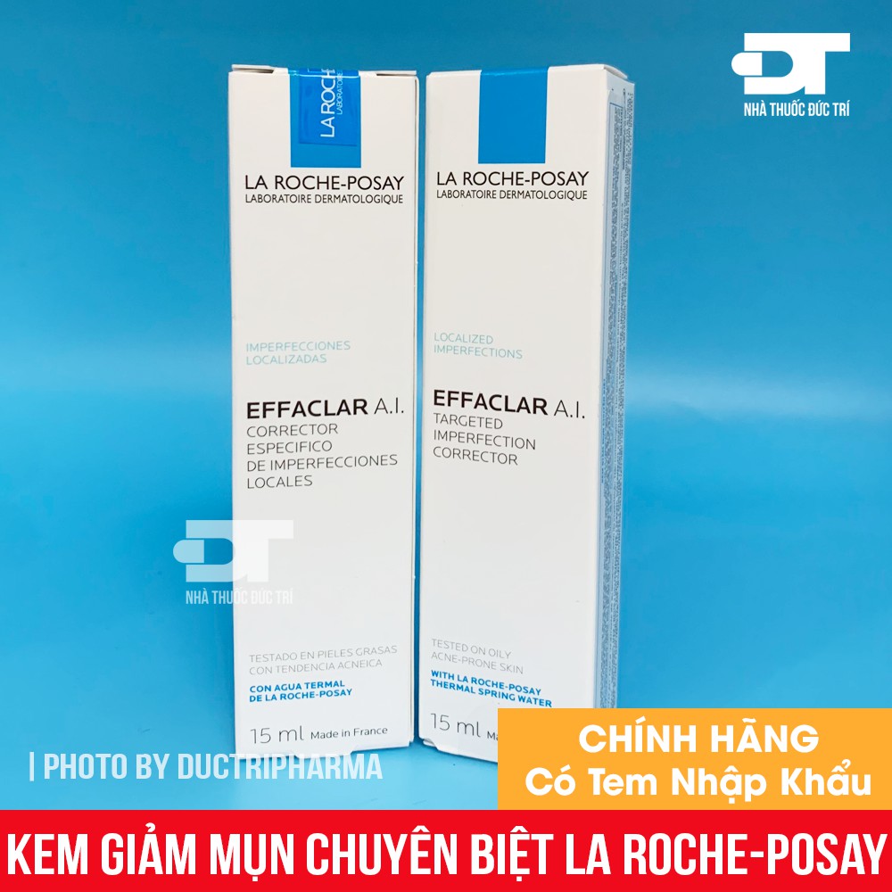 Kem giảm mụn chuyên biệt La Roche-Posay Effaclar A.I. 15ml