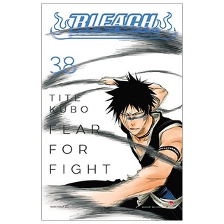 Sách bleach tập 38 fear for fight 8935244850536