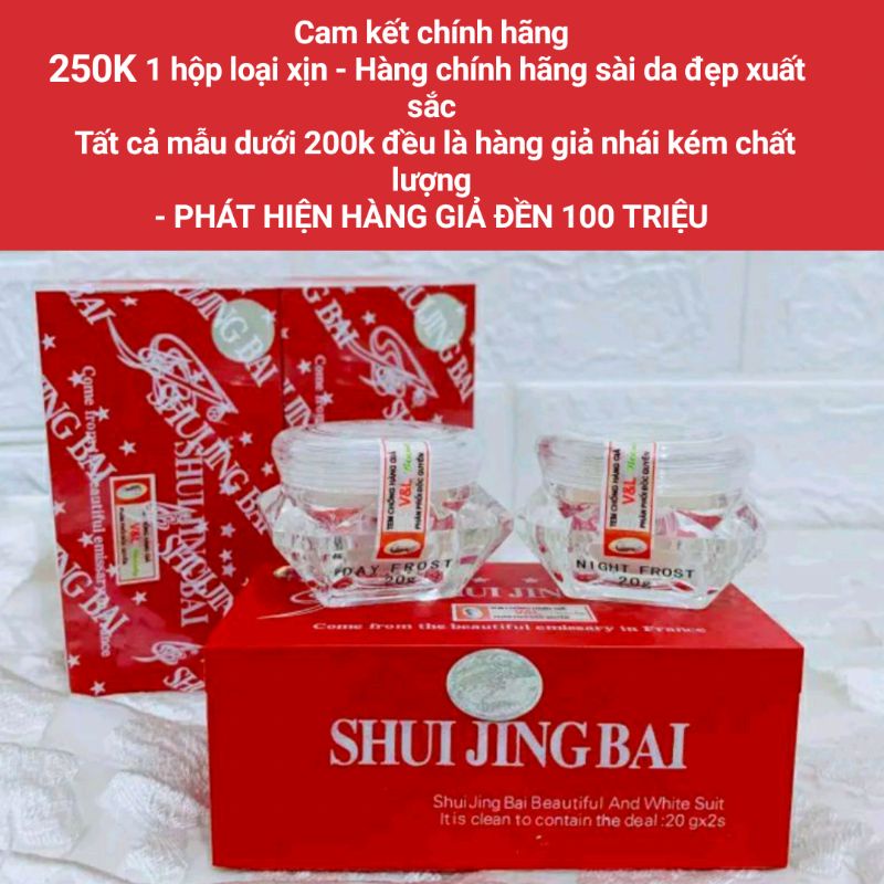 Kem nám, dưỡng da SHUI JING BAI (Thủy Tinh Bạch ) - Chính Hãng Fake Đền 100 triệu