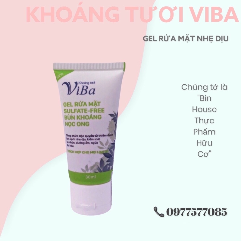 Sữa/gel rửa mặt dịu nhẹ không chứa Sulfate 30ml Khoáng Tươi ViBa sáng da, giảm bã nhờn,ngừa lão hóa, dưỡng ẩm